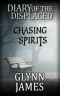 [Chasin 01] • Diary of the Displaced - Chasing Spirits · the Memoirs of Reginald Weldon